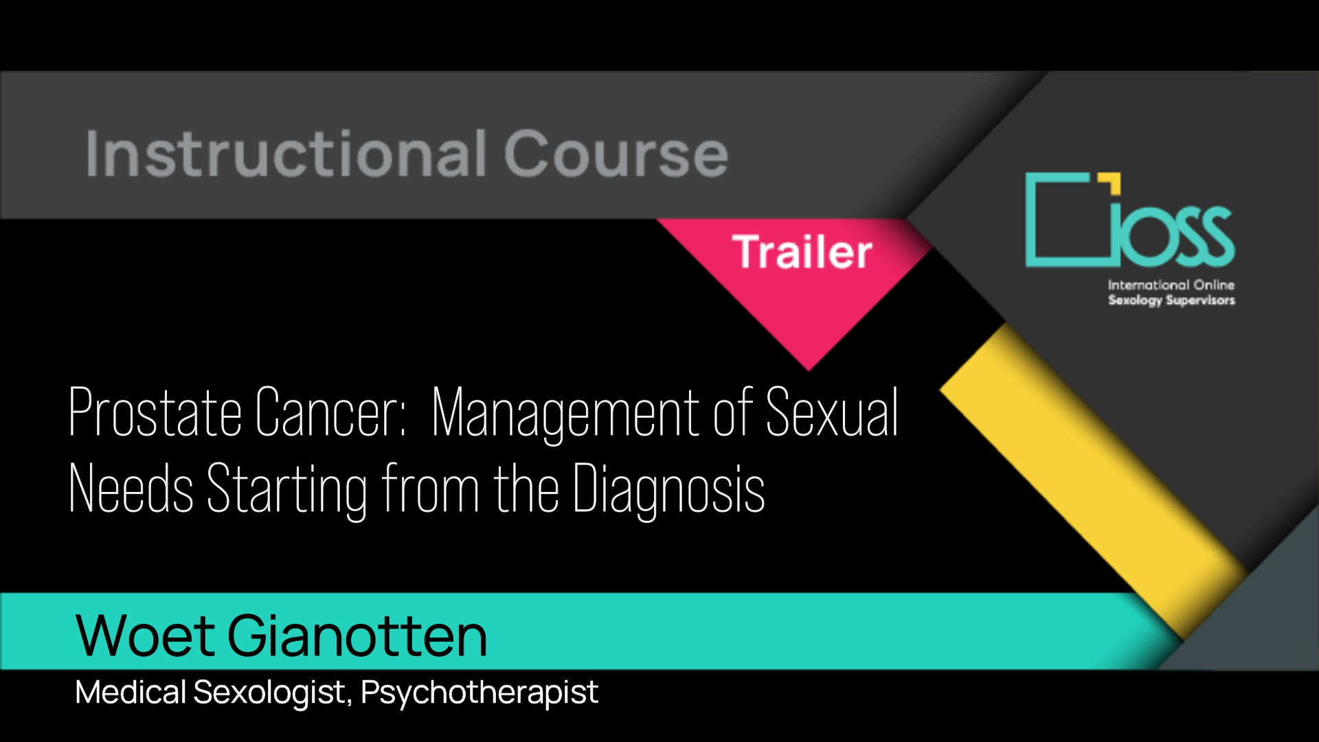 Trailer Prostate Cancer: Management of Sexual Needs Starting from the Diagnosis (Part 1 & 2)