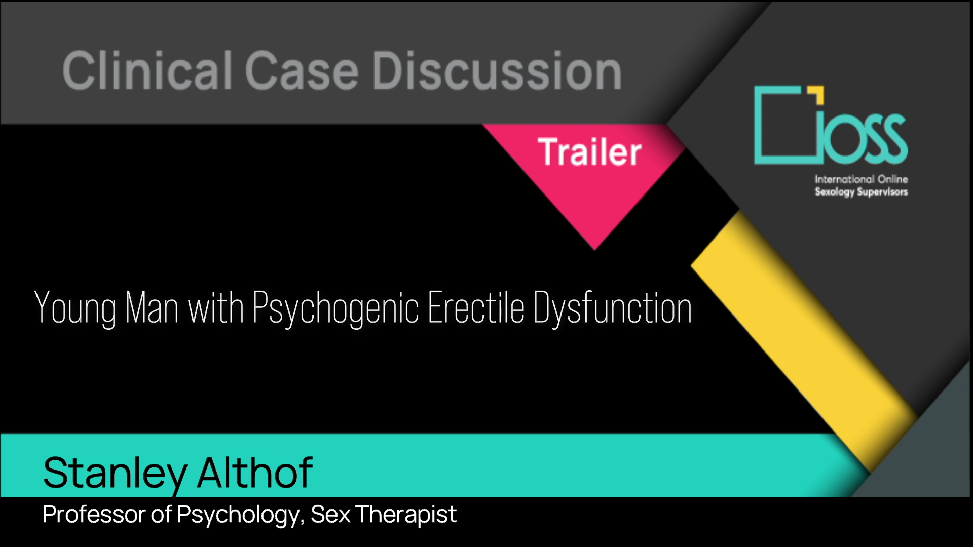 Trailer Young Man with Psychogenic Erectile Dysfunction