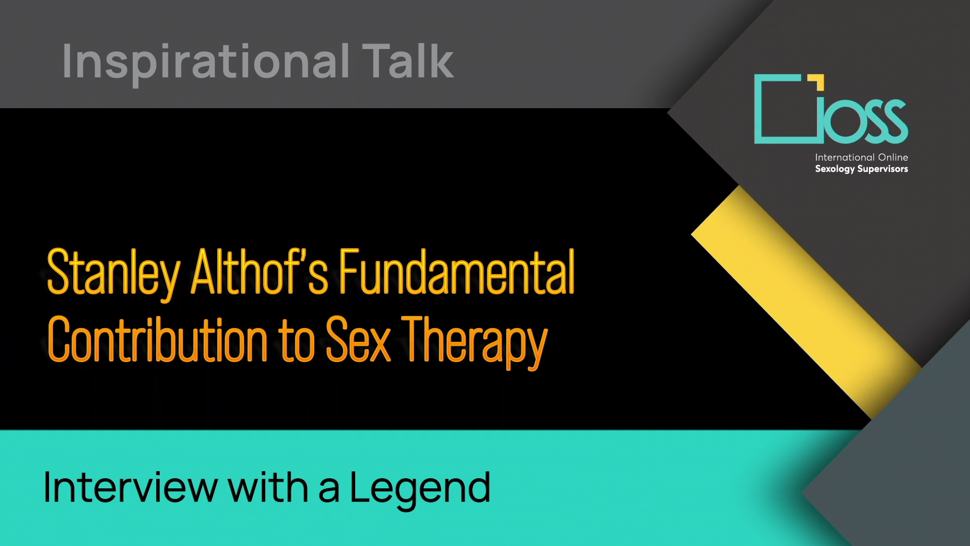 Stanley Althof’s Fundamental Contribution to Sex Therapy