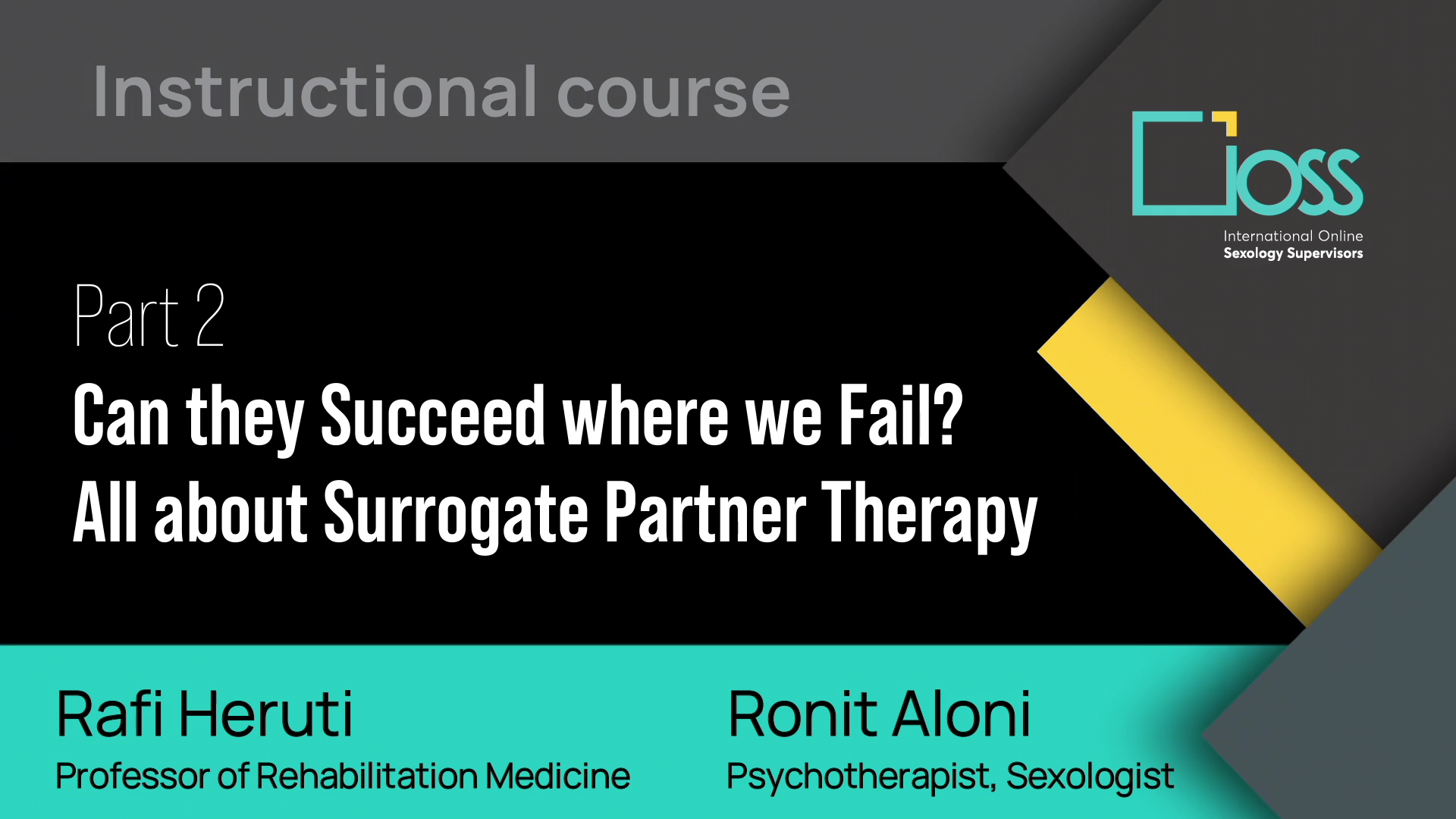 Part 2 Can they Succeed where we Fail: All about Surrogate Partner Therapy (Part 1 & 2)