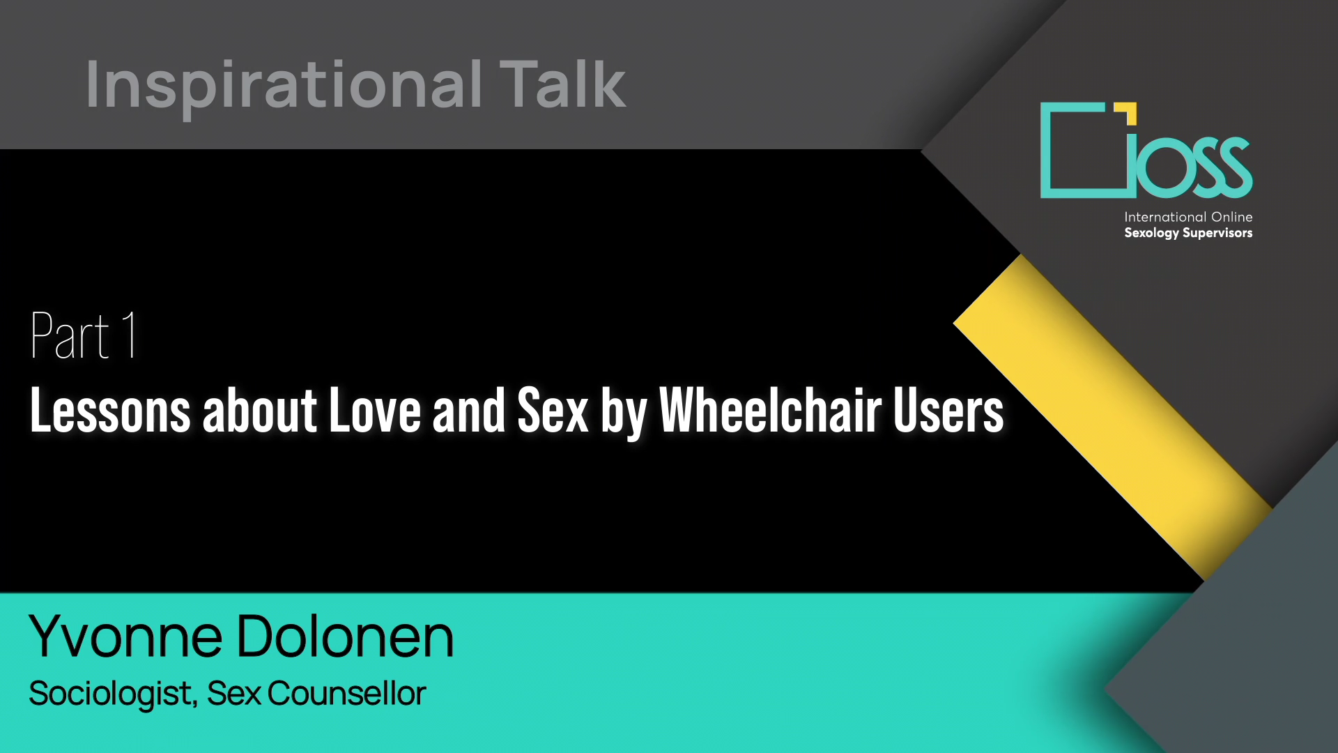 Part 1 Lessons about Love and Sex by Wheelchair Users (Part 1 & 2)