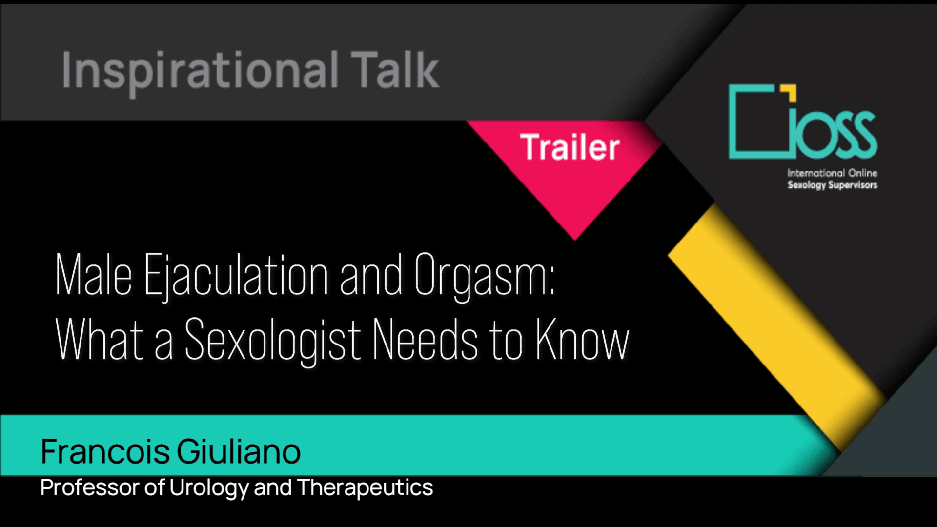 Trailer Male Ejaculation and Orgasm: What a Sexologist Needs to Know