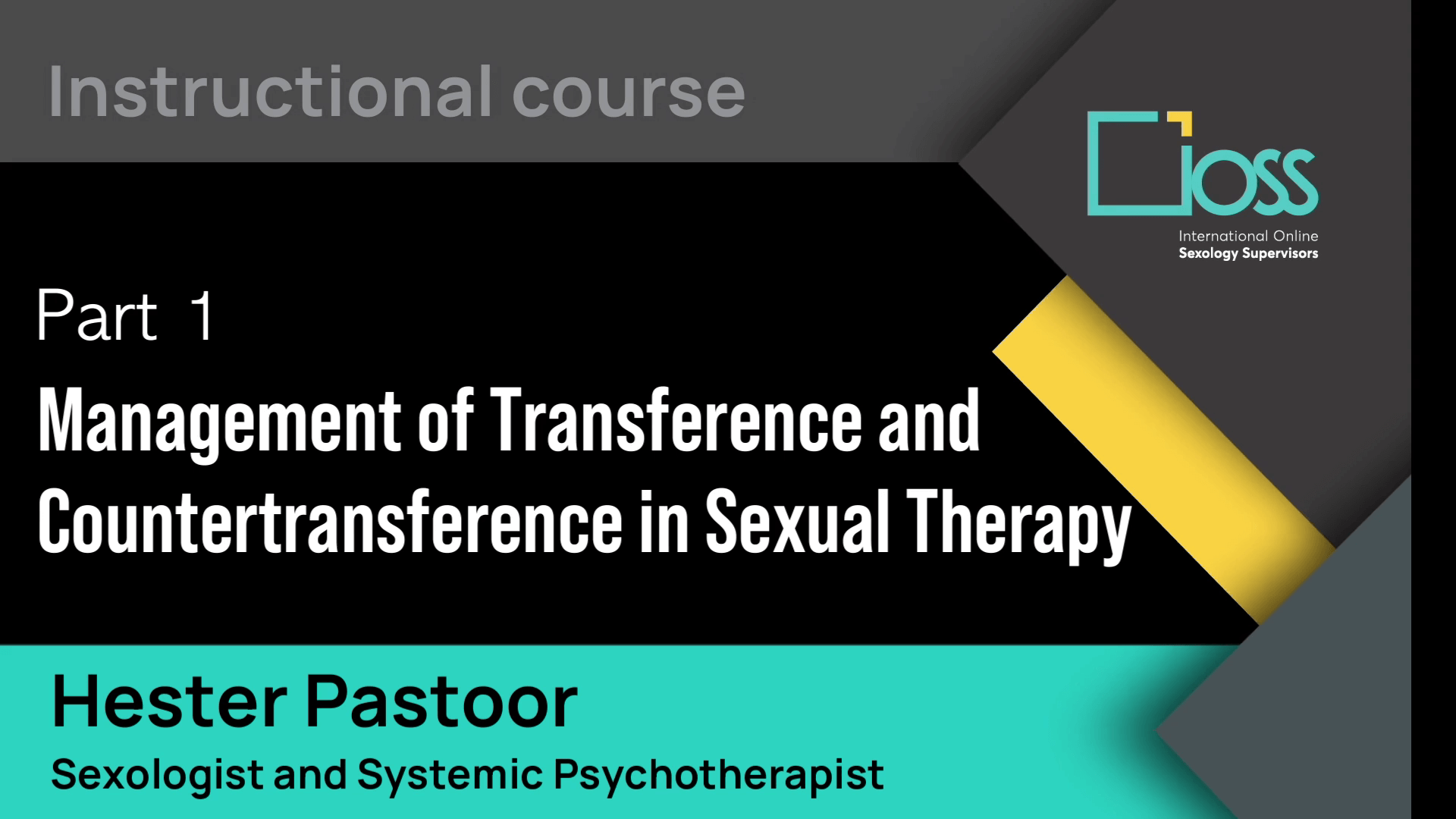 Part 1 Management of transference and countertransference in sexual therapy (Part 1 & 2)