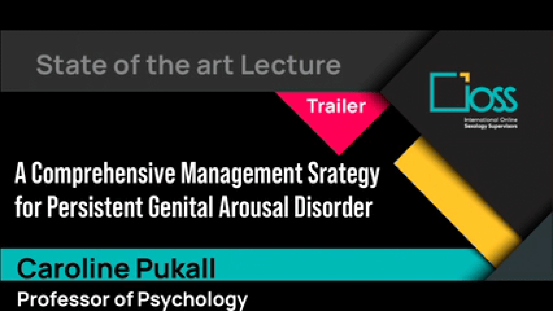 Trailer A Comprehensive Management Strategy for Persistent Genital Arousal Disorder
